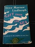 Gift from the Sea: An Answer to the Conflicts in Our Lives