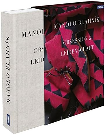Manolo Blahnik: Obsession und Leidenschaft