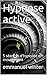 Hypnose active: 5 séances d'hypnose en mouvement (French Edition) by 