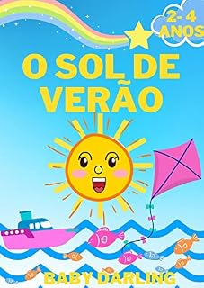 Livro O sol de verão: Sunny adventure story in Brazilian Portuguese for toddlers. (Baby Portuguese book)