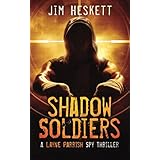 Shadow Soldiers (Layne Parrish) (Volume 1)