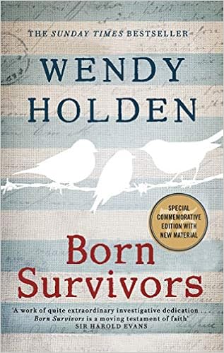 Born Survivors: The Sunday Times Bestseller: The incredible true story of three pregnant mothers and their courage and determination to survive in the concentration camps