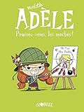 Mortelle Adele 5/Poussez-vous, les moches! (French Edition) by 