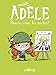 Mortelle Adele 5/Poussez-vous, les moches! (French Edition) by 