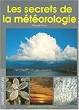 Les secrets de la météorologie by 