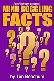Mind Boggling Facts: brought to you by www.FactPixel.com