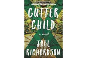 Gutter Child: A Novel