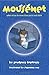 Mousenet (A Mousenet Book)