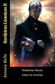 Livro Herdeiros Cosmicos II: Primeiros Passos Entre As Estrelas