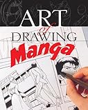 Art of Drawing Manga (Professional Drawing Class)