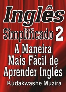 Livro Inglês Simplificado 2 (A Maneira Mais Fácil de Aprender Inglês)
