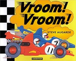 Vroom ! Vroom !