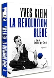 Yves Klein - La Révolution Bleue