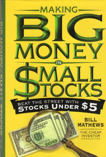 Making Big Money in Small Stocks 0974587508 Book Cover