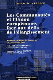 Les  Communautés et l'Union européenne face aux défis de l'élargissement