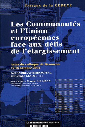Les  Communautés et l'Union européenne face aux défis de l'élargissement