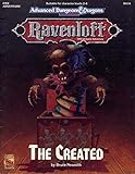 The Created (Advanced Dungeons & Dragons, Rm2, 2nd Edition : Ravenloff Official Game Adventure)