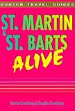 St. Martin & St. Barts Alive! by 