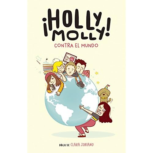Holly Molly contra el mundo (Sin límites) Holly Molly contra el mundo (Sin límites)