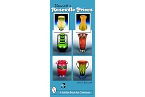 Bassett's Roseville Prices (Schiffer Book for Collectors)