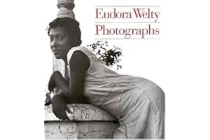 Eudora Welty: Photographs