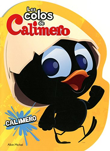 Les  colos de Calimero - Calimero