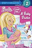 Barbie: I Can Be...A Baby Doctor