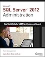 Training Kit (Exam 70-462) Administering Microsoft SQL Server 2012 ...