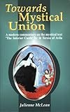 Towards Mystical Union by