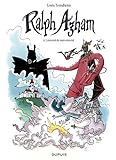 Ralph Azham - Tome 6 - L'ennemi de mon ennemi (French Edition) by