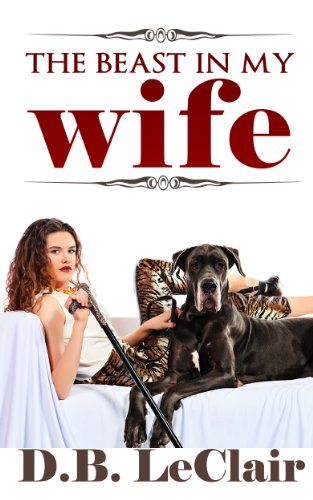 The Beast in My Wife