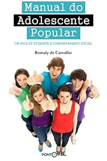 Livro Manual do Adolescente Popular: um guia de etiqueta e comportamento social.