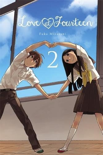 Love at Fourteen, Vol. 2 (Love at Fourteen, 2)