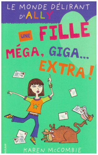 Une  fille méga, giga, extra !