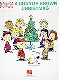 A Charlie Brown Christmas: Artist Transcriptions for Piano by Vince Guaraldi