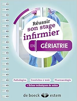 Amazon Fr Reussir Son Stage Infirmier Geriatrie Homerin Marie Pierre Livres