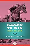 Riding to Win (Pine Hollow Book 9)