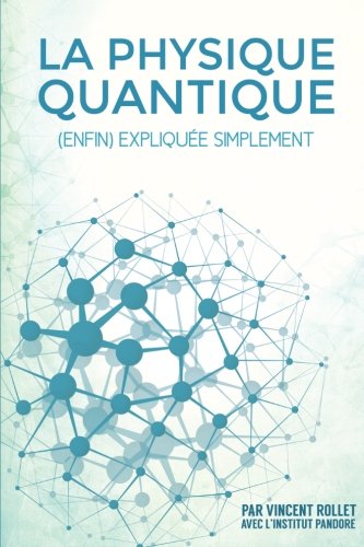 La  physique quantique