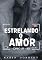 Livro Estrelando o Amor: Combo Jay - Jess