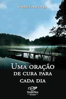 Uma oração de cura para cada dia