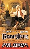 Boneslicer: The Quest for the Trilogy: Book One of the Trilogy (The Rover)