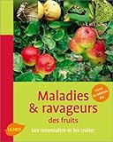 Maladies & ravageurs des fruits (French Edition) by