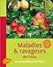 Maladies & ravageurs des fruits (French Edition) by