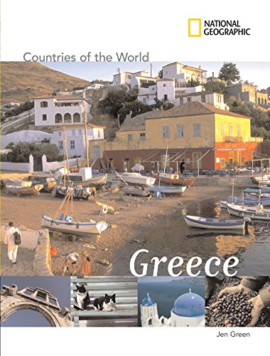 National geographic countries of the world: greece