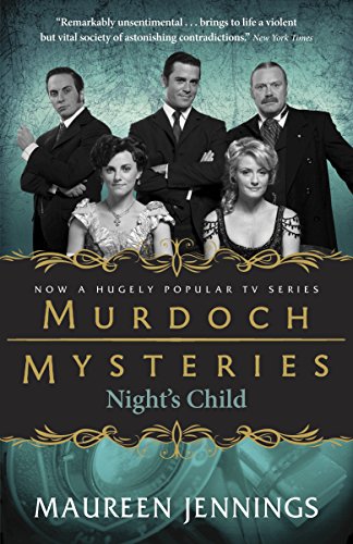 Night's Child (Murdoch Mysteries) by Maureen Jennings