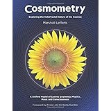 Cosmometry: Exploring the HoloFractal Nature of the Cosmos