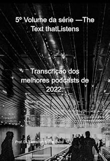 Livro 5º Volume Da Série ―the Text Thatlistens