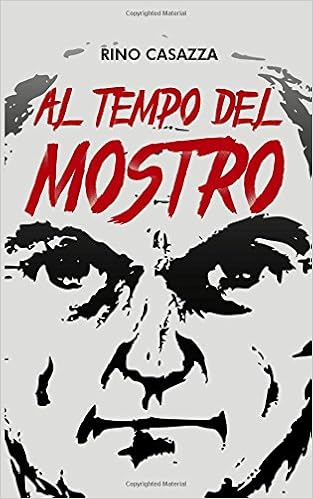 Rino Casazza - Al tempo del mostro (2018)