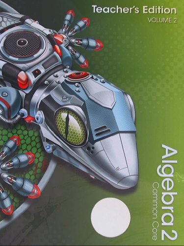 Algebra 2, Common Core, Teacher's Edition, Volu... 0133281256 Book Cover