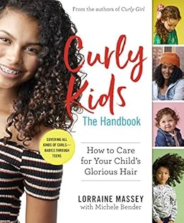 Amazon Com Curly Kids The Handbook How To Care For Your Child S